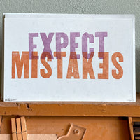 Expect Mistakes / mini-print